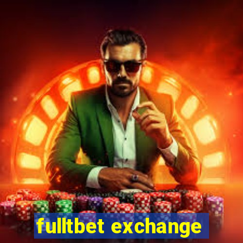 fulltbet exchange